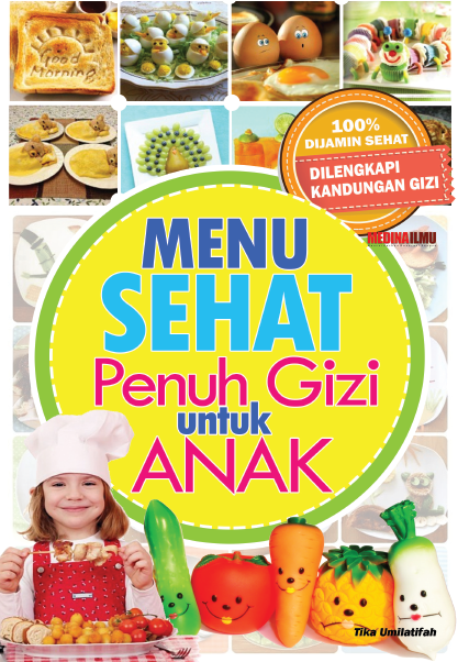Menu sehat penuh gizi untuk anak