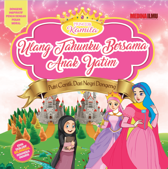PRINCESS KAMILA - ULANG TAHUNKU BESRSAMA ANAK YATIM