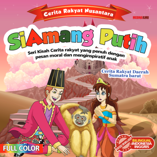 Salinan Cerita Rakyat Nusantara Si Amang Putih