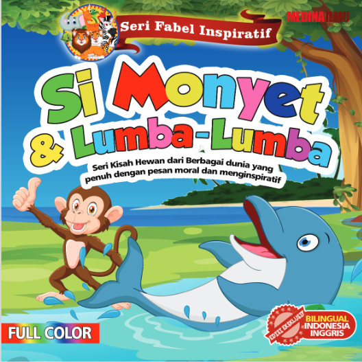 Seri Fabel Inspiratif Si Monyet dan lumba lumba